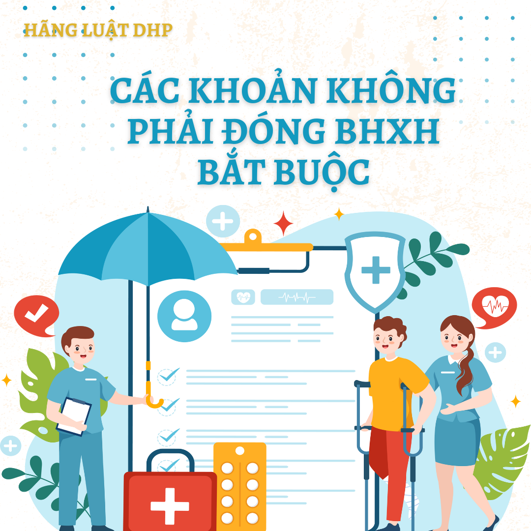 Những khoản chi phí không được tính vào tiền lương làm căn cứ đóng Bảo hiểm xã hội (BHXH) bắt buộc năm 2025