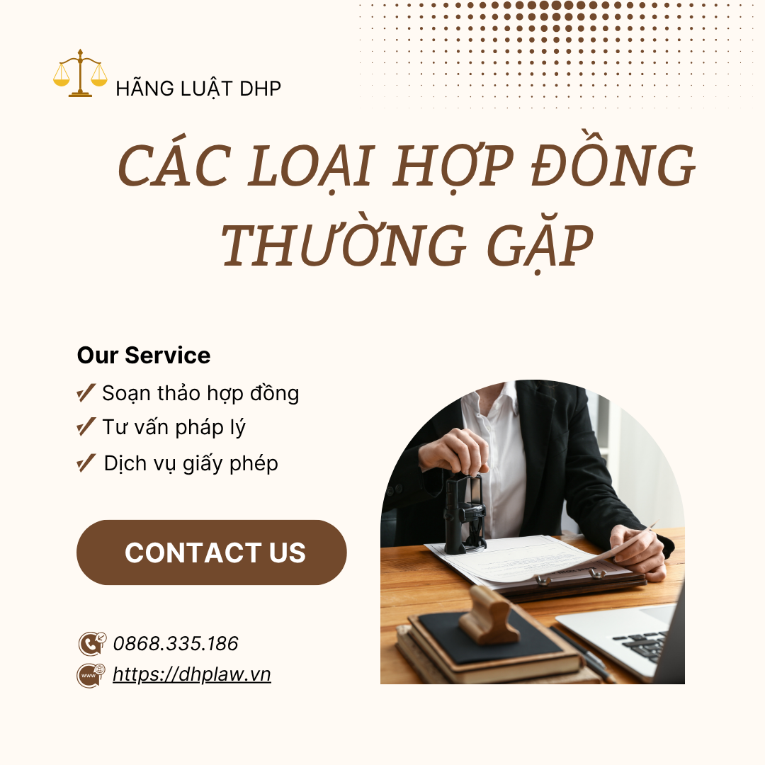 Các loại Hợp đồng thường gặp trong hoạt động kinh doanh và đời sống năm 2025