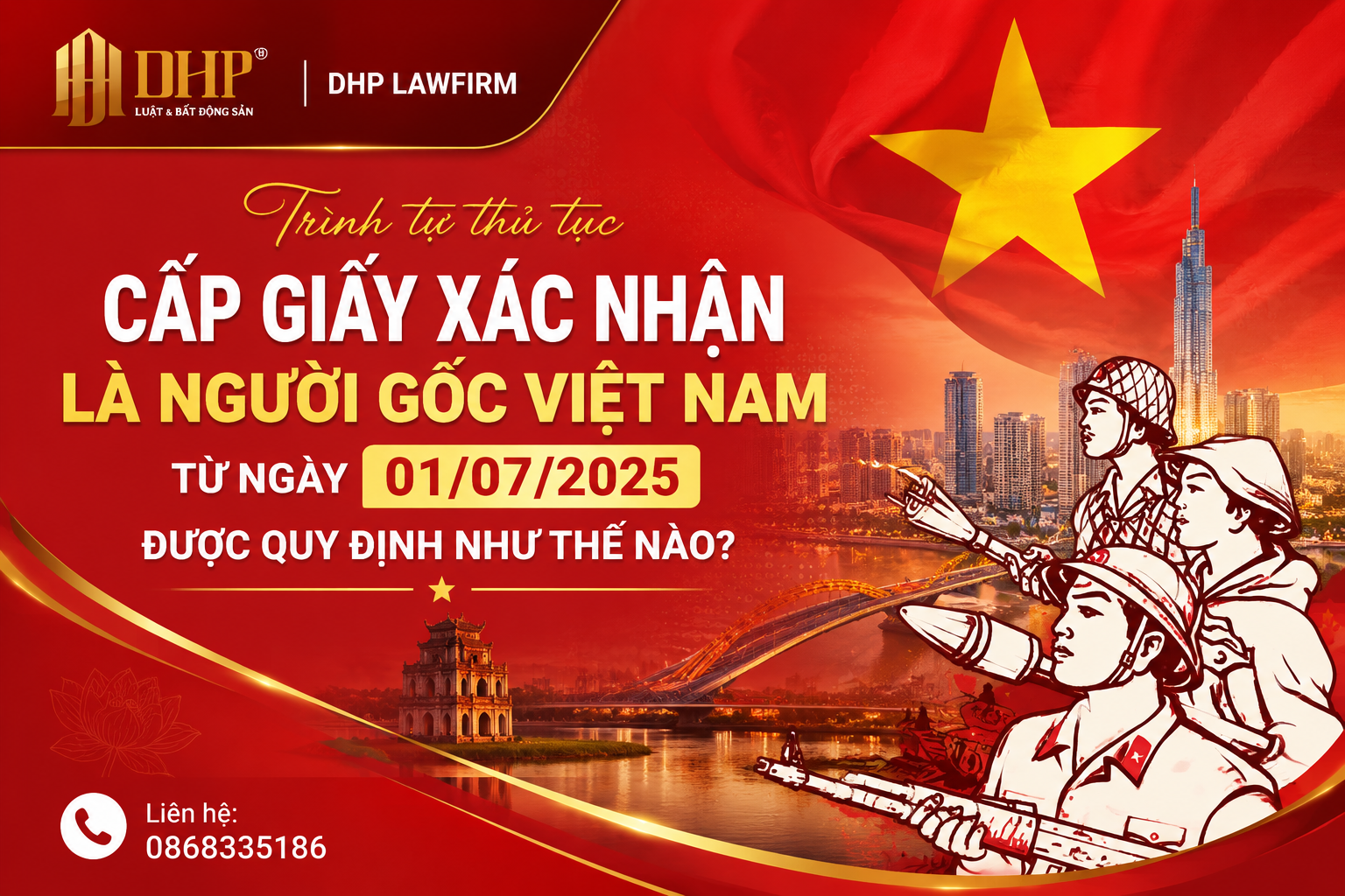 Trình tự thủ tục cấp Giấy xác nhận là người gốc Việt Nam từ ngày 01/07/2025 được quy định như thế nào?