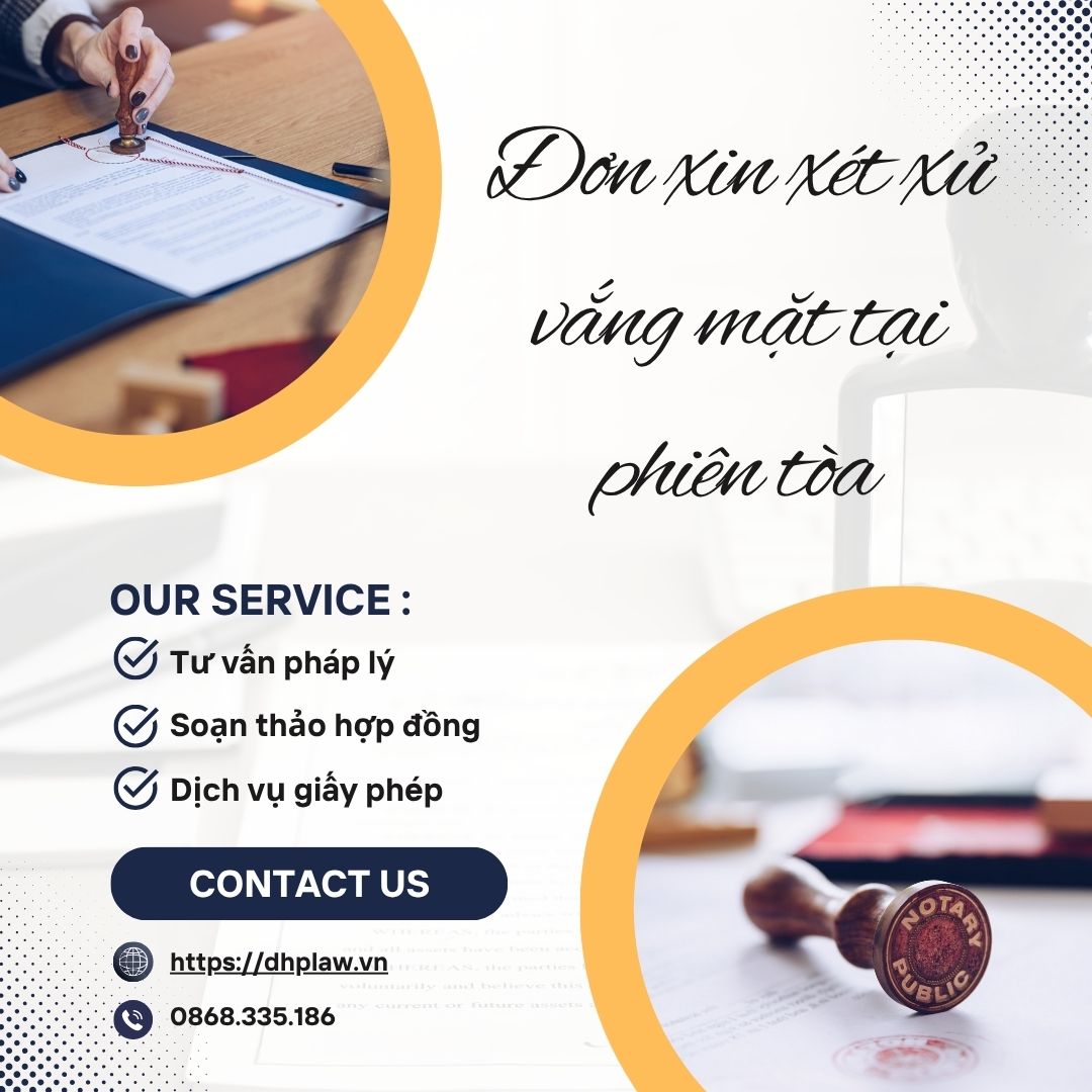 Mẫu Đơn xin xét xử vắng mặt tại phiên tòa mới nhất
