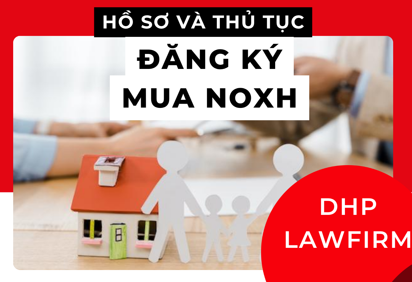 Hồ sơ và trình tự thủ tục đăng ký mua nhà ở xã hội mới nhất 2026