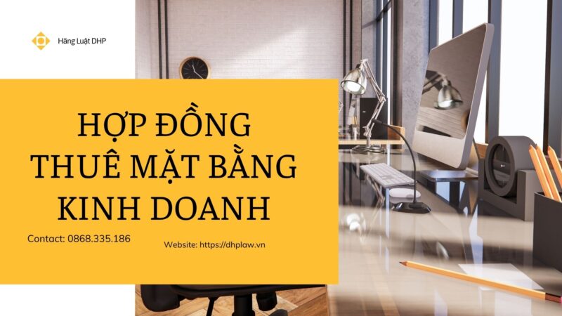 Hợp đồng thuê mặt bằng kinh doanh