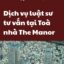 dịch vụ luật sư tư vấn tại Tòa nhà The Manor