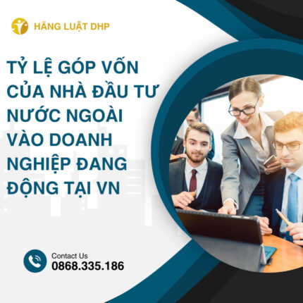 tỷ lệ góp vốn của nhà đầu tư nước ngoài